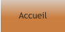 Accueil