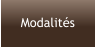 Modalités